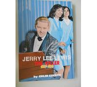 Jerry lee Lewis the Killer 1963-1968