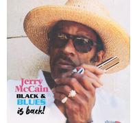 Jerry Mccain Boogie - Black & Blues Is Back! [Compact Discs]