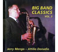 Jerry Mengo & Attilio Donadio - (CD Album Jerry Mengo & Attilio Donadio, 23 Tracks) Swinging The Funicula / Walking With Nicole / A Touch Of Glamour / Tune For Lester / Baciami / Holiday Sun / It's Music Time / Free Pass / Heute Spiel Ich Nur Für Dich / Playfugue u.a.