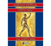 Jerry Siegel's & Joe Shuster's Science Fiction