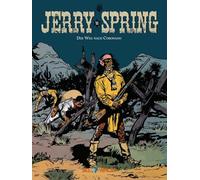 Jerry Spring 11: Der Weg nach Coronado