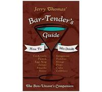 Jerry Thomas' Bartenders Guide