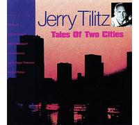 Jerry Tilitz - Tales of Two Cities