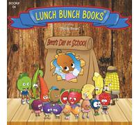 Jerry's Lunch Bunch Books: Betty's Day at School