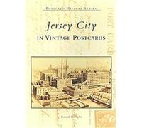 Jersey City in Vintage Postcards, The Postcard History Series Randall Gabrielan (Auteur)