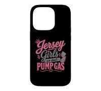 Jersey Girls We Don't Pump Gas Funny NJ Pride Vintage Style Coque pour iPhone 14 Pro