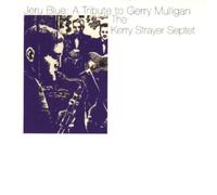 Jeru Blue: Tribute to Gerry Mulligan by Palmetto Records (1998-07-01)