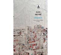 Jérusalem - Alan Moore - Actes sud - Poche - Roman