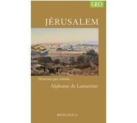 Jérusalem Alphonse de Lamartine (Auteur)