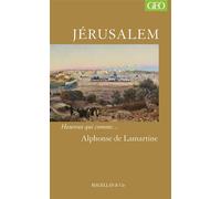 Jérusalem - Alphonse de Lamartine - Magellan Et Cie - broché - Récit