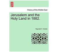 Jerusalem And The Holy Land In 1882.