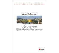 Jerusalem : batir deux villes en une - Irène Salenson - L'aube Eds De - broché - Essai