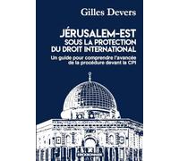 Jérusalem-Est sous la protection du droit international