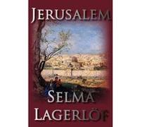 Jerusalem Henry Goddard Leach, Selma O. Lagerlof (Auteur)