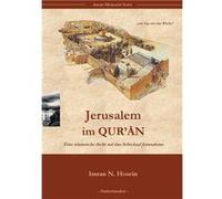Jerusalem im QuranEine islamische Sicht auf das Schicksal Jerusalems - Imran N. Hosein - Books on Demand GmbH - Livre en Anglais Imran N. HoseinImran N. Hosein (Auteur)