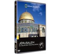 Jérusalem : La ville au coeur des trois religions G