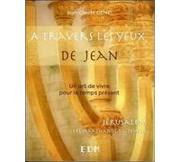 Jérusalem, les marchands du Temple Tome 11 - A travers les yeux de Jean Jérusalem, les marchands du Temple, Livre avec 1 CD audio - Jean-Claude Genel - Entre Deux Mondes - Livre CD - Essai CD