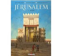 Jérusalem T01 Jean-Pierre Pécau (Auteur), Alexandre Jubran (Dessinateur), Denoulet (Coloriste)