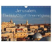 Jerusalem. The Holy City of three religions (Wall Calendar 2026 DIN A4 landscape), CALVENDO 12 Month Wall Calendar: The Holy City of three religions illustrated in twelve different pictures.