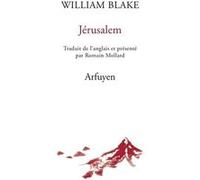 Jérusalem William Blake (Auteur)