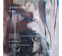 Jesper Nordin – Vicinities (avec Ekdahl, Quatuor Diotima, Liao, Harding) – Kairos