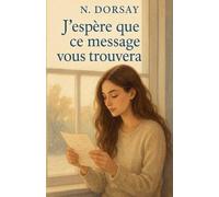 J'espère que ce message vous trouvera