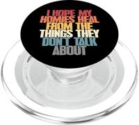 J'espère Que Mes Amis guérissent de Choses Dont Ils ne parlent Pas PopSockets PopGrip pour MagSafe