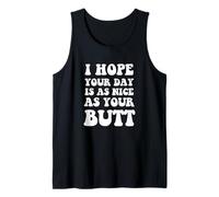 J'espère Que ta journée est Aussi Belle Que tes Fesses - Funny Gym Fitness Débardeur
