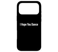 J'espère Que tu Danses Coque pour iPhone 17 Pro Max