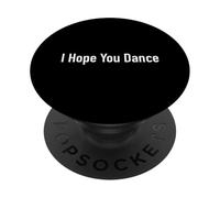 J'espère Que tu Danses PopSockets PopGrip Adhésif
