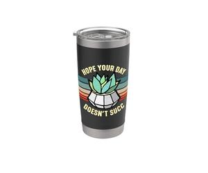 J'espère que votre journée ne sera pas une réussite. Jardinez une plante succulente de cactus Gobelet isotherme en acier inoxydable double paroi