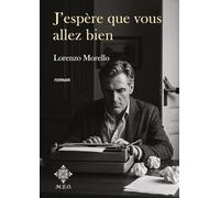 J'espère que vous allez bien