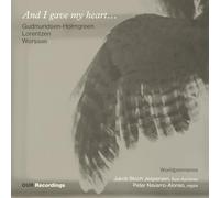 Jespersen, Jakob Bloch - And I Gave My Heart