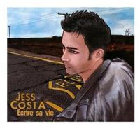 Jess Costa - Ecrire Sa Vie