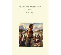 Jess of the Rebel Trail