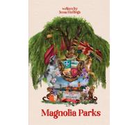 Jessa Hastings Magnolia Parks (Poche) Magnolia Parks Universe
