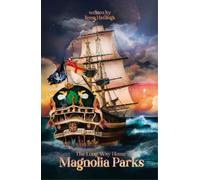 Jessa Hastings Magnolia Parks: The Long Way Home (Poche) Magnolia Parks Universe