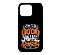 J'essaie d'être Bonne mais Je m'en Prends à ma Grand-mère Coque pour iPhone 16 Pro