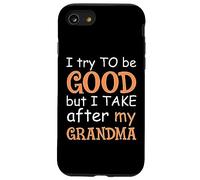 J'essaie d'être Bonne mais Je m'en Prends à ma Grand-mère Coque pour iPhone SE (2020) / 7/8
