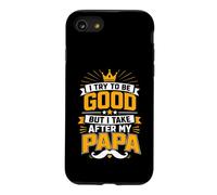J'essaie d'être Bonne, mais Je Prends Les mêmes mesures Que Mon père Coque pour iPhone SE (2020) / 7/8