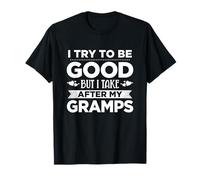 J'essaie d'être bonne mais je prends soin des petits-enfants de mon grand-père T-Shirt