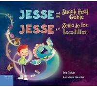 Jesse And The Snack Food Genie / Jesse Y El Genio De Los Bocadillos