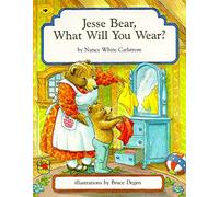 Nancy White Carlstrom – Jesse Bear, What Will You Wear? – Série Jesse Bear n°1 – Aladdin