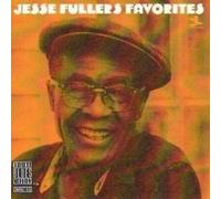 Jesse Fuller - Fuller's Favorites [Import]