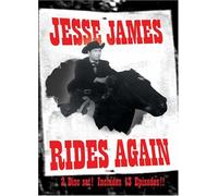 Jesse James Rides Again - 13 Chapter Movie Serial
