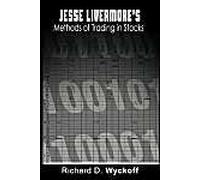 Jesse Livermore's Methods Of Trading In Stocks