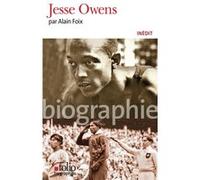 Alain Foix – Jesse Owens – Biographie – Gallimard Poche