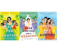 Jesse Q. Sutanto Aunties Series 3 Books Set (Dial A for Aunties; Four Aunties and a Wedding; The Good, the Bad, and the Aunties)