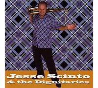 Jesse Scinto & The Dignitaries - Rock & Roll Dream