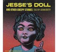 Jesse's Doll and Other Creepy Stories
